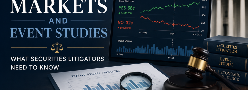Prediction Markets and Event Studies: What Securities Litigators Need to Know