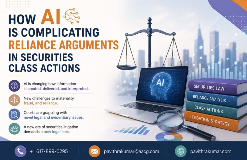 How AI is Complicating Reliance Arguments in Securities Class Actions